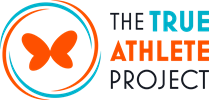 The True Athlete Project